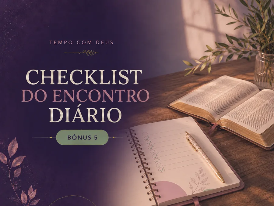 Capa do bônus CHECKLIST DO ENCONTRO DIÁRIO